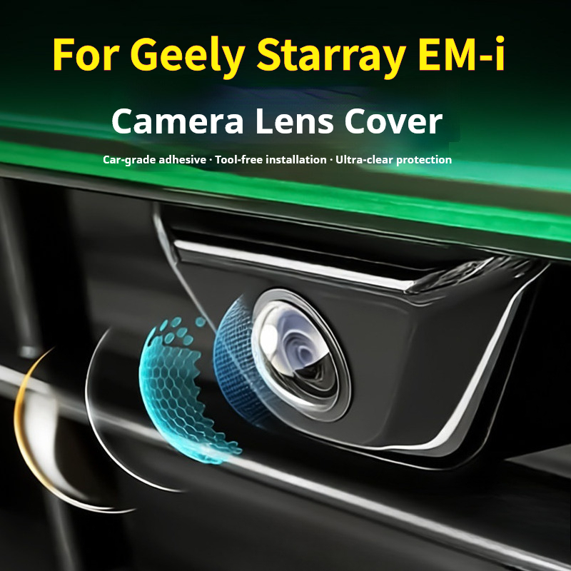 Camera Lens Protector - For Geely Starray EM-i Galaxy Starship